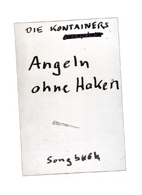 Klaus Georg Gaida, Die Kontainers, Songbook